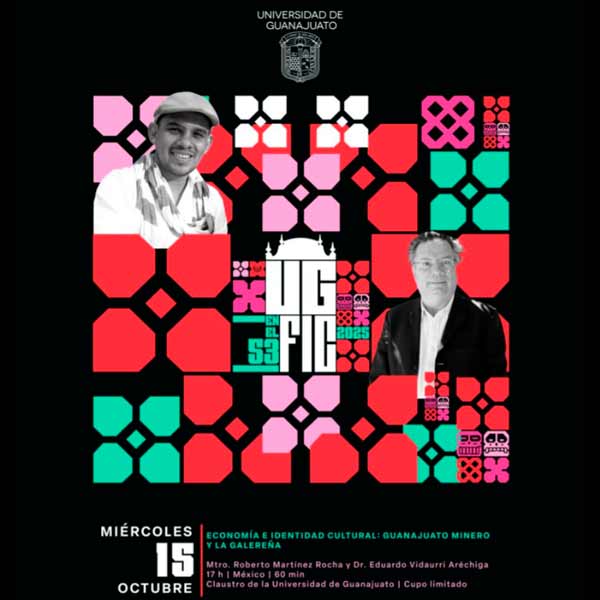 Economía e identidad cultural: Guanajuato minero y la galereña 