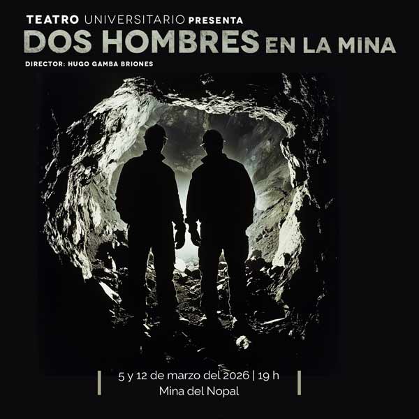 DOS HOMBRES EN LA MINA