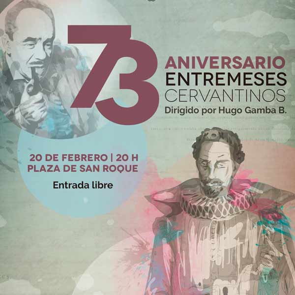 73  ANIVERSARIO ENTREMESES CERVANTINOS